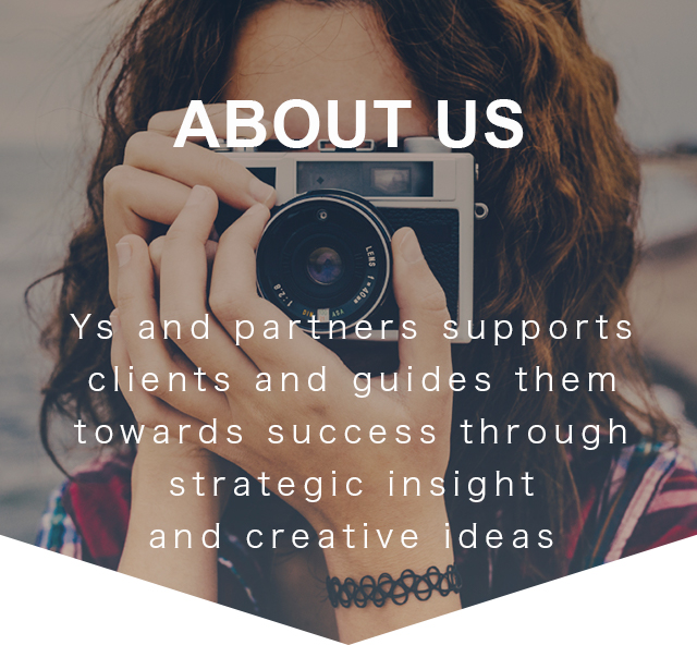 ワイズアンドパートナーズ　About Us