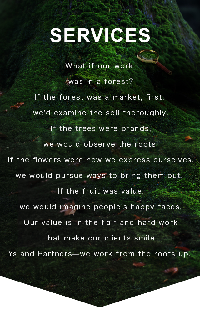 ワイズアンドパートナーズ　Services